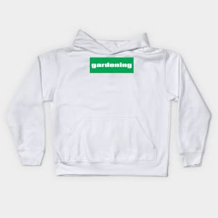 Gardening Kids Hoodie